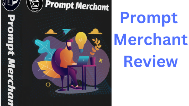 Prompt Merchant Review – Real Information & Bonuses