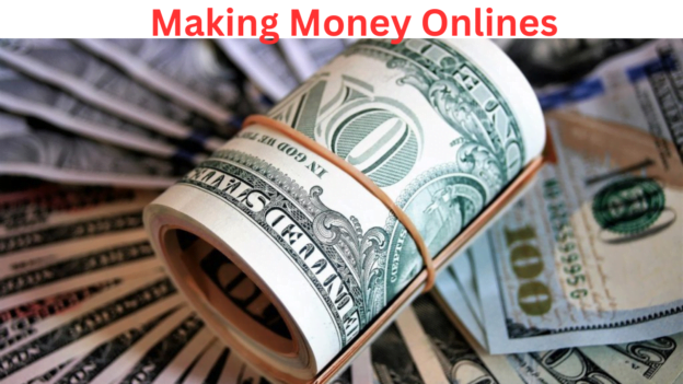 Making Money Online – Strategies, Tips, and Challenges