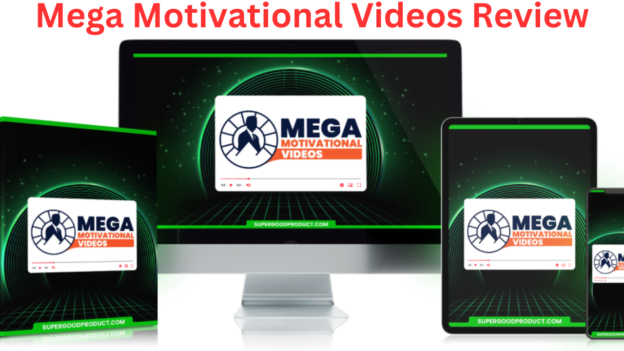 Mega Motivational Videos Review —  Benefits & Videos