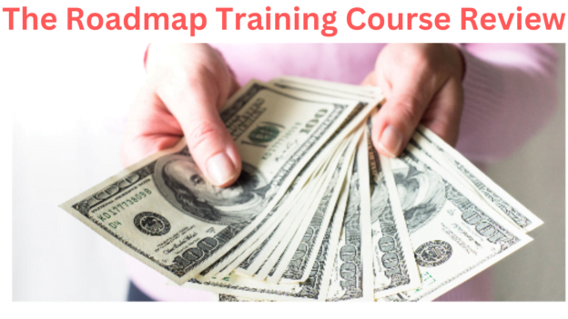 The Roadmap Training Course Review – Real Info & Bonuses