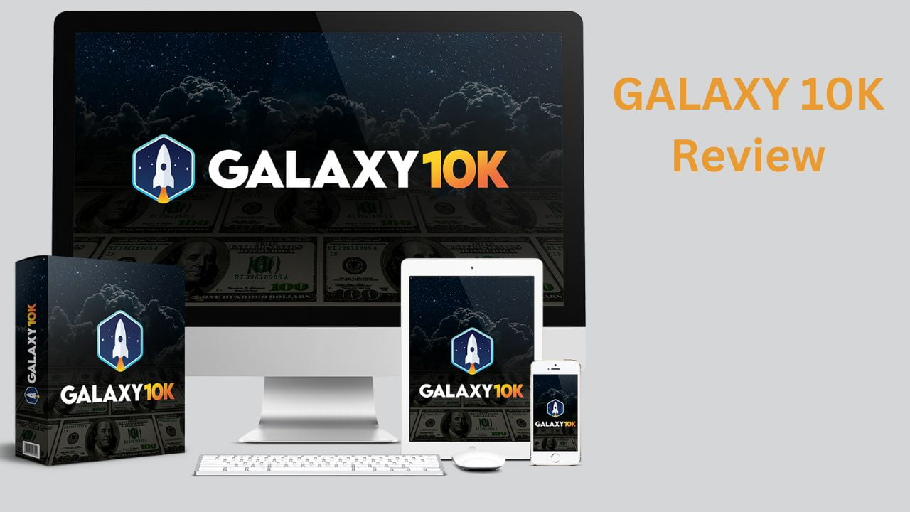 GALAXY 10K Review