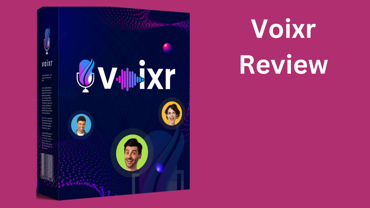 Voixr Review
